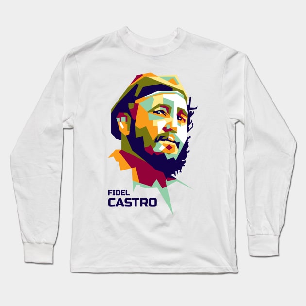 Fidel Castro in WPAP Long Sleeve T-Shirt by smd90